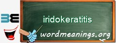 WordMeaning blackboard for iridokeratitis